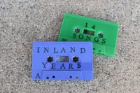 Image 2 of Inland Years - 14 Songs - Cassettes