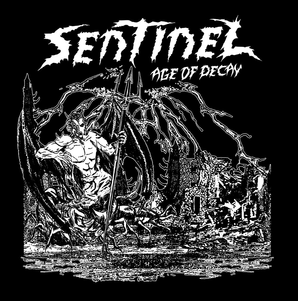 Sentinel - Age of Decay 12"