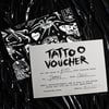 Tattoo Voucher