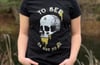 To Bee or Not to Be T-shirt