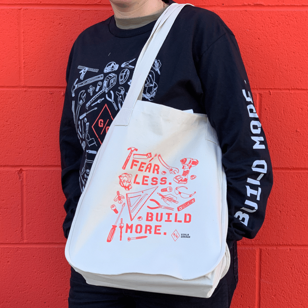 "Fear Less. Build More." Tool Tote bag