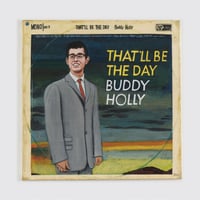 Image 1 of Buddy Holly “That’ll Be the Day”