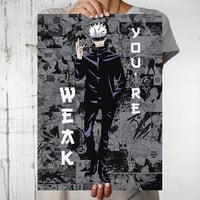 JUJUTSU KAISEN - YOU'RE WEAK BLACK DESIGN WALL POSTER 