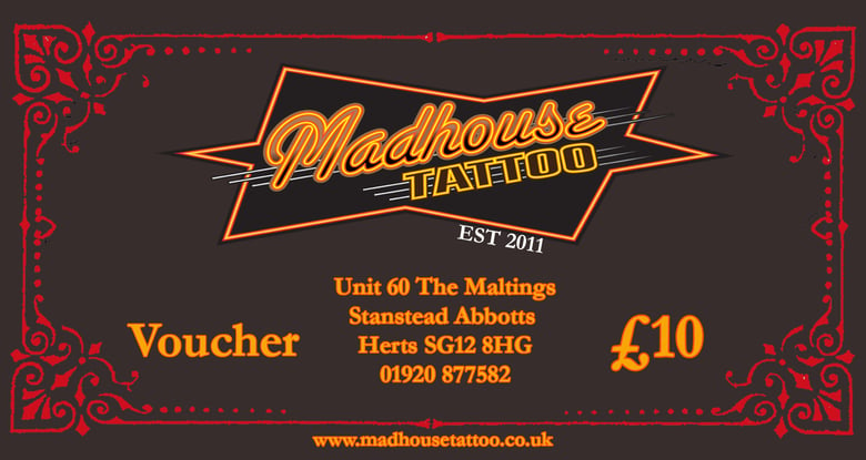 Image of £10 Madhouse Tattoo Voucher