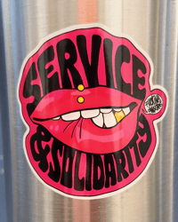 Service & Solidarity (Sticker)