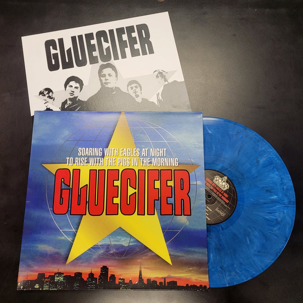 Gluecifer "Soaring With Eagles At Night To Rise With The Pigs In The Morning" Blue swirl LP (Import)