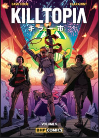 Image 1 of Killtopia #5 (Print Edition)