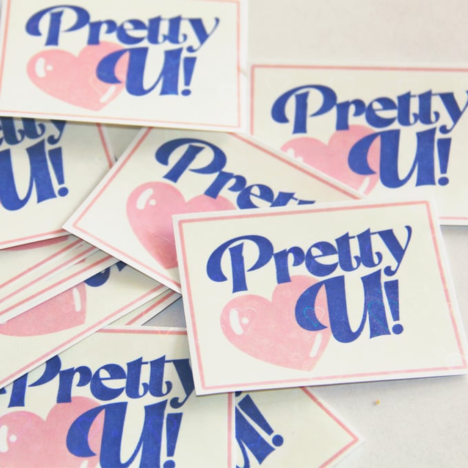 Image of Pretty U! Holo sticker