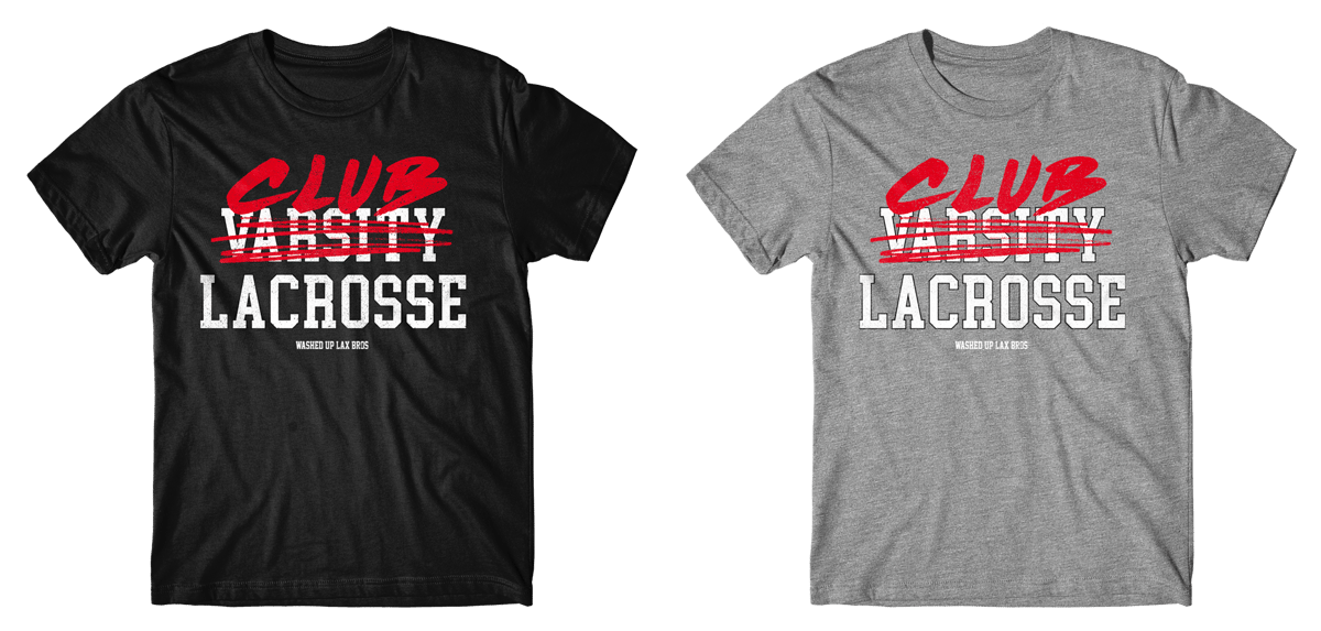 CLUB Lacrosse Shirt | Washed Up Lax Bros CLUB Lacrosse Shirt | Washed Up Lax Bros