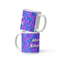 Image 2 of Abortion is Empowering mug