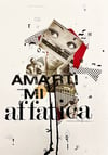 AMARTI MI AFFATICA