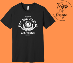 Image of See The Good T-shirt