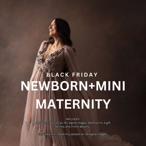 Image of BLACK FRIDAY- DELUXE NEWBORN SESSION + FREE MINI MATERNITY