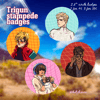 Trigun Stampede circle badges 