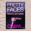 Pretty Faces - A3 Poster