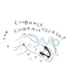 Embrace yourself