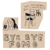 Bye bye fomo