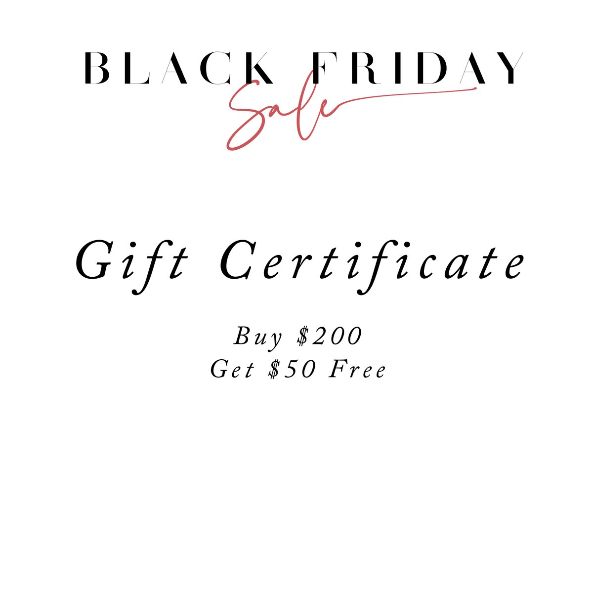 Image of Gift Certificate ~ Buy $200, Get $50 Free!