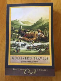 Image 1 of Jonathan Swift "Gulliver's Travels: Illustrated and Unabridged" Trade Paperback