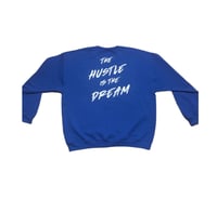 Image of THITD Hustle Sweatshirt
