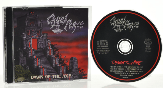 CRUEL FORCE - DAWN OF THE AXE CD