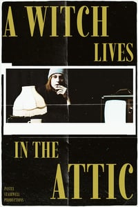 A Witch Lives in the Attic Poster