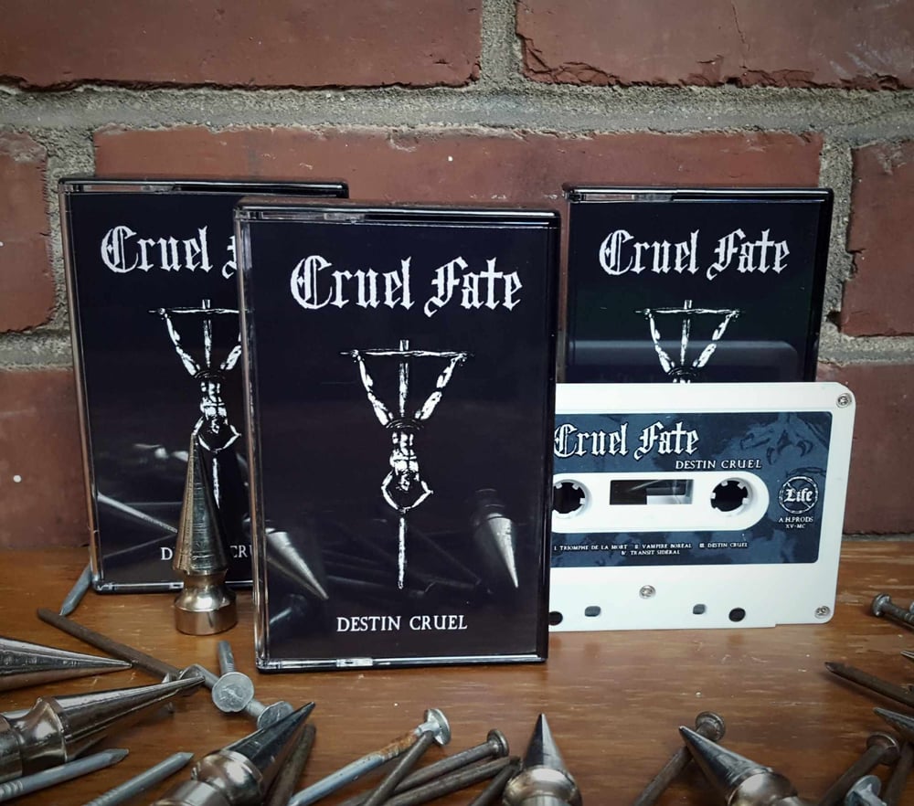 Cruel Fate - Destin Cruel - Tape