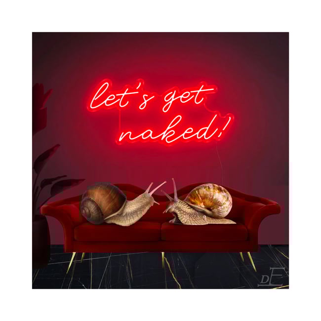 Snailin' It: Let's Get Naked