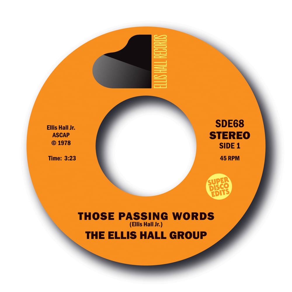 The Ellis Hall Group "Those Passing Words" EHR 45rpm 