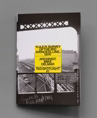 H.A.E.R. Survey Of The 3rd Avenue Elevated Line