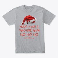 Image 1 of NOW I HAVE A MACHINE GUN - T-SHIRT