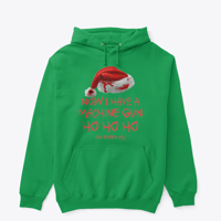 Image 3 of NOW I HAVE A MACHINE GUN ~ HOODIES