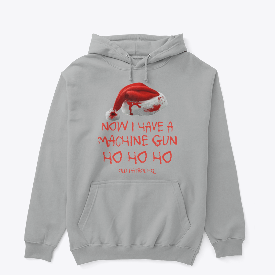 Image of NOW I HAVE A MACHINE GUN ~ HOODIES