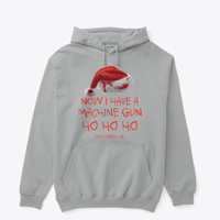 Image 1 of NOW I HAVE A MACHINE GUN ~ HOODIES