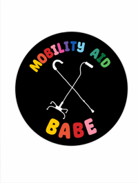 Image of MOBILITY AID BABE! STICKER