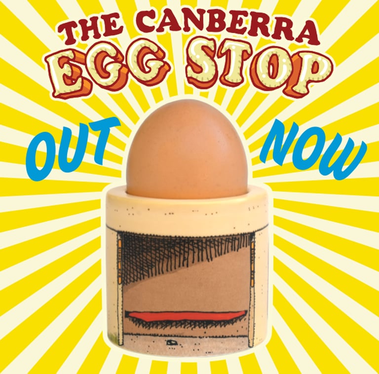 The Canberra Egg Stop.