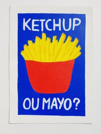 "Ketchup ou Mayo ?" ORIGINAL PAINTING IN A WHITE FRAME