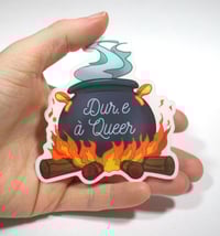 Image 2 of Sticker "Dur.e à Queer"