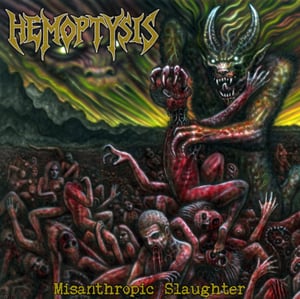 Image of Hemoptysis - Misanthropic Slaughter