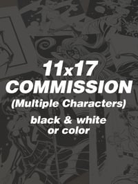 COMMISSION: 11 x 17 - 2 to 3 Characters