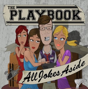 Image of The Playbook - All Jokes Aside (EP)