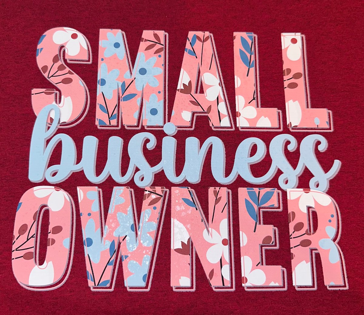 Image of "Small Business Owner" Tee