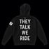 They Talk We Ride - Heavy Hoodie Image 3