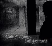 Image 1 of Make a Change... Kill Yourself "Oblivion Omitted" CD