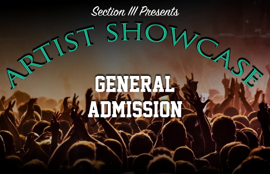 Image of Artist Showcase General Admission Ticket
