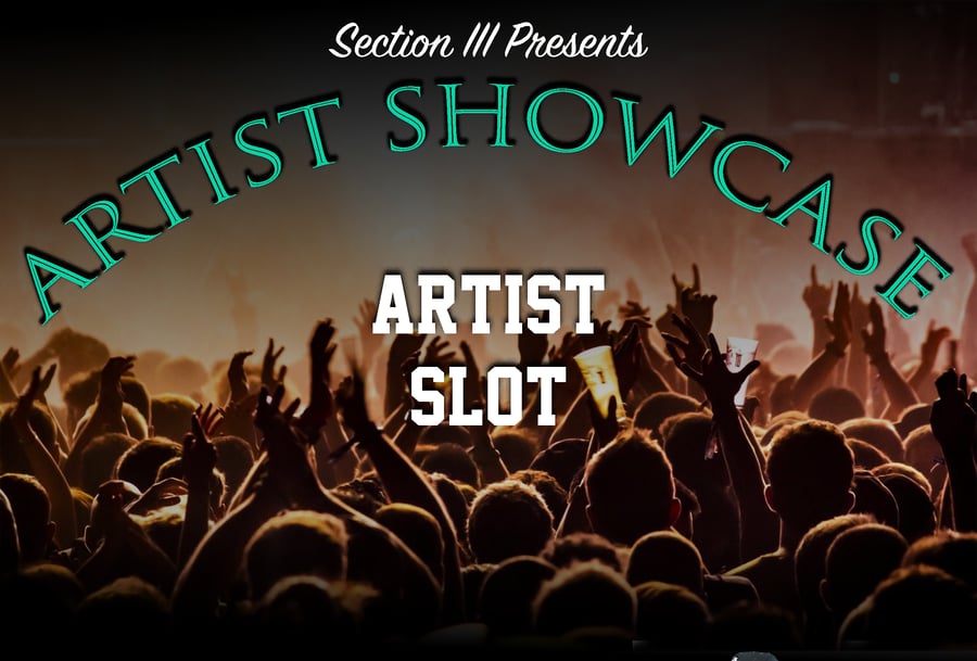 Image of Artist Showcase Artist Slot
