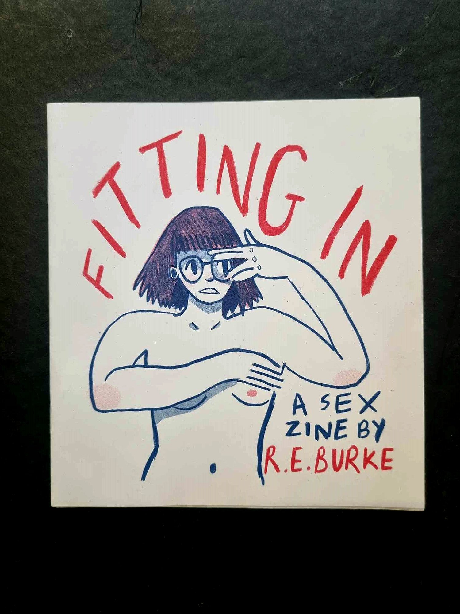 Fitting In (A Sex Zine)
