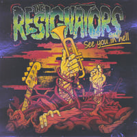The Resignators - See you in Hell