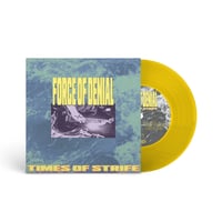 Image 3 of DBNO-11: FORCE OF DENIAL - TIMES OF STRIFE 7"