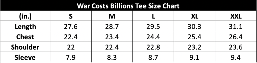 PEACEISFREE War Costs Billions Tee